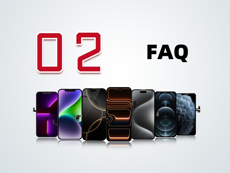 FAQ iphone screen supplier